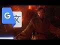 Obi Wan Has The High Ground But It S Dubbed By Japanese Google Translate