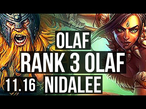 OLAF vs NIDALEE (JUNGLE) | Rank 3 Olaf, Legendary | KR Challenger | v11.16