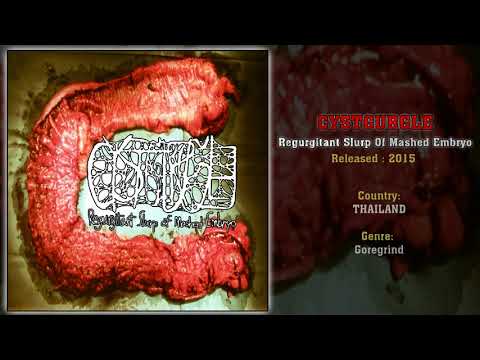 Cystgurgle (THA) - Regurgitant Slurp Of Mashed Embryo (Full EP) 2015