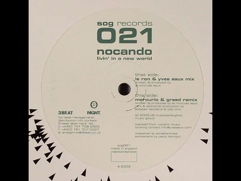 Nocando ‎– Livin' In A New World (Le Ron & Yves Eaux Mix)