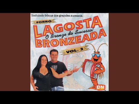 Louca De Saudade - Forró Lagosta Bronzeada