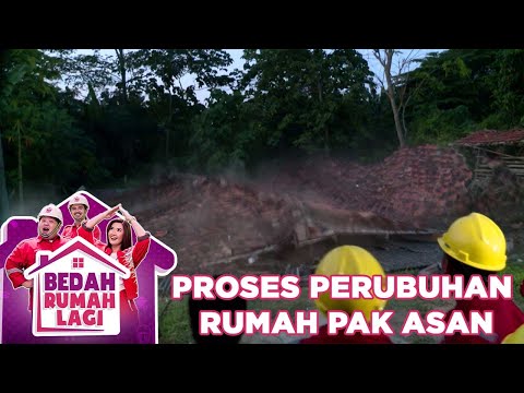 Proses Perubuhan Rumah Lama Pak Asan - Bedah Rumah Lagi