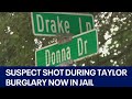 Suspect shot during Taylor burglary now in jail | FOX 7 Austin