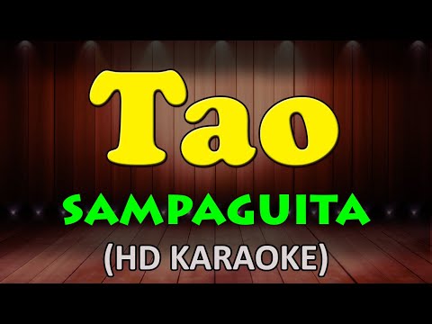 TAO - Sampaguita (HD Karaoke)