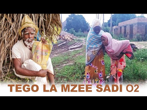 TEGO LA MZEE SADI [02] Anti Yuu/Mamy Faa