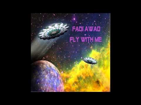 Fadi Awad - Fly (Original Mix)