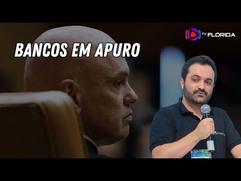 Bancos em apuros, Moraes ainda mais lascado com Trump e o Brasil refém da várzea institucional