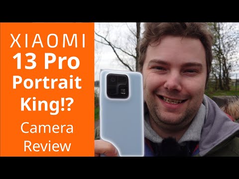 Xiaomi 13 Pro - Camera Review