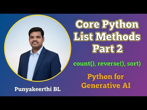 Core Python List Methods Part 2 Count Reverse Sort Sorted Python For Generative Ai
