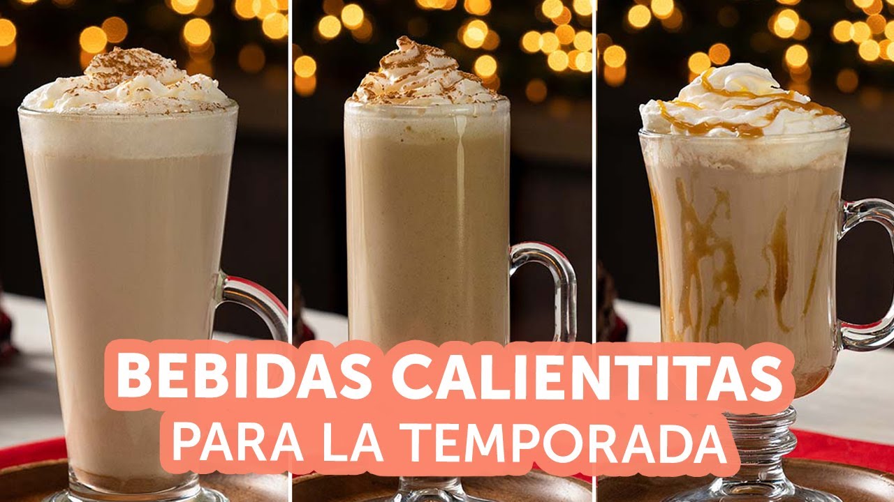 Bebidas calientitas para la temporada | kiwilimón