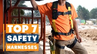 7 Best Safety Harnesses for Maximum Fall Protection