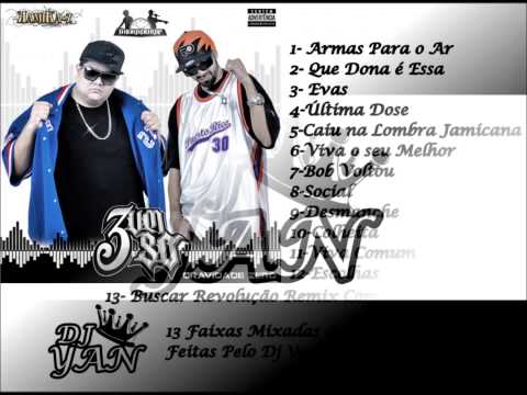 3 UM SÓ GRAVIDADE ZERO - Mega Mix - DJ YAN (LANÇAMENTO 2015)