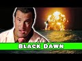 Steven Seagal Fatly Nuking The Ocean Wasn T On Our Bingo Card So Bad It S Good 330 Black Dawn