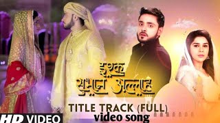 Download lagu Ishq Subhan allah ( full ) video song Title Traci Theme song Kabir Zara VM Zee Tv ( full) HD mp3 Download lagu Ishq Subhan allah ( full ) video song Title Traci Theme song Kabir Zara VM Zee Tv ( full) HD mp3