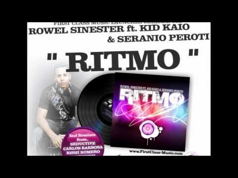 Rowel Sinester ft. Kid Kaio & Seranio Peroti - RITMO (outnow)..
