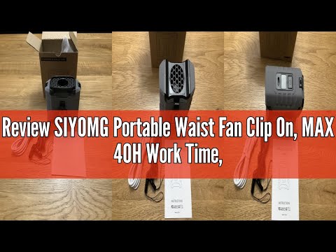 Review SIYOMG Portable Waist Fan Clip On, MAX 40H Work Time, 10000mAh Rechargeable Wearable Shirt Pe