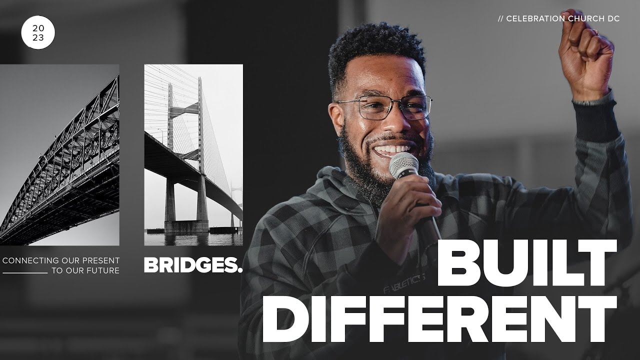 Built Different | Anthony Vaughn | Celebration Church DC