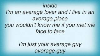 Lou Reed - Average Guy Lyrics