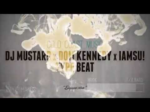 DJ Mustard x Dom Kennedy x IAMSU! Type Beat - "Dijonnaise" (Prod. Spoonhands)