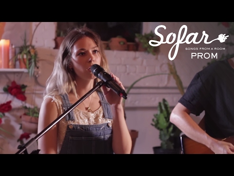 PROM - Tonight You Belong To Me | Sofar NYC