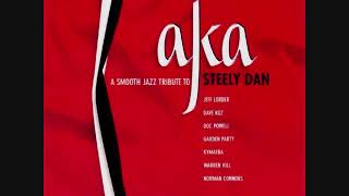 AKA - A Smooth Jazz Tribute To Steely Dan