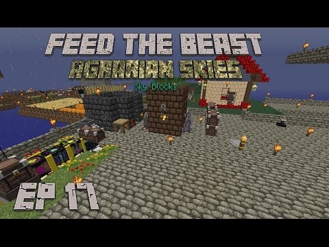 Feed The Beast Agrarian Skies Ep 17 Steel final & Johnsmith Resource Pack (SkyBlock)