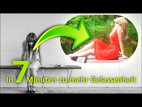 Mit dieser einen Übung zu mehr Gelassenheit - Autogenes Training Kurzform für Notfälle