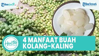 4 Manfaat Konsumsi Kolang-Kaling Bagus untuk Menjaga Kesehatan Tubuh, ini Tips Memilih dengan Baik
