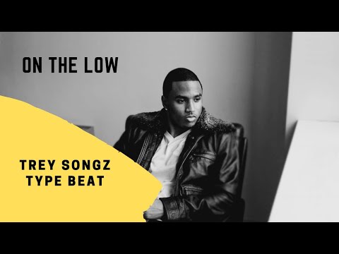 Trey Songz x Jacquees x Ty Dolla Sign Type Beat - On The Low **RNB SMASH**