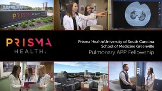 Prisma Health Pulmonary APP Fellowship and the benefit of experience, expertise and time
