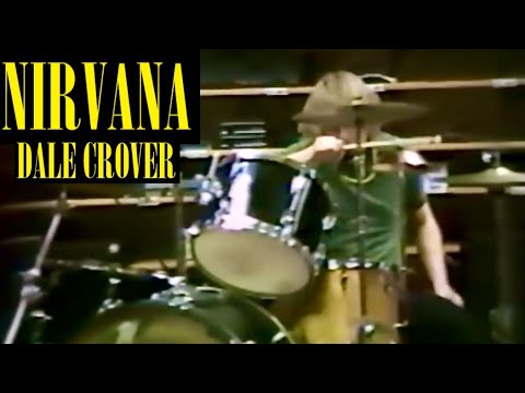 Dale Crover’s drumming in Nirvana