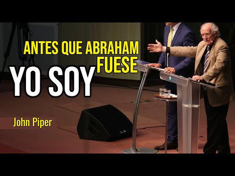 YO SOY EL QUE SOY - John Piper