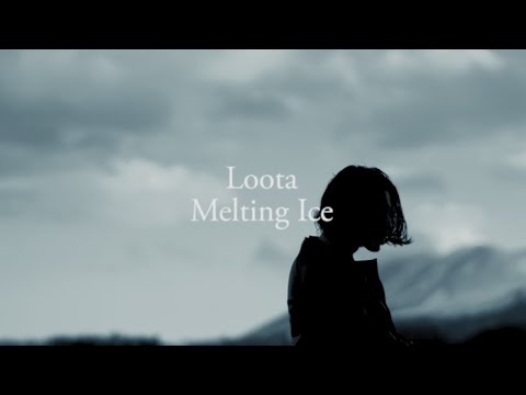 Loota - Melting Ice