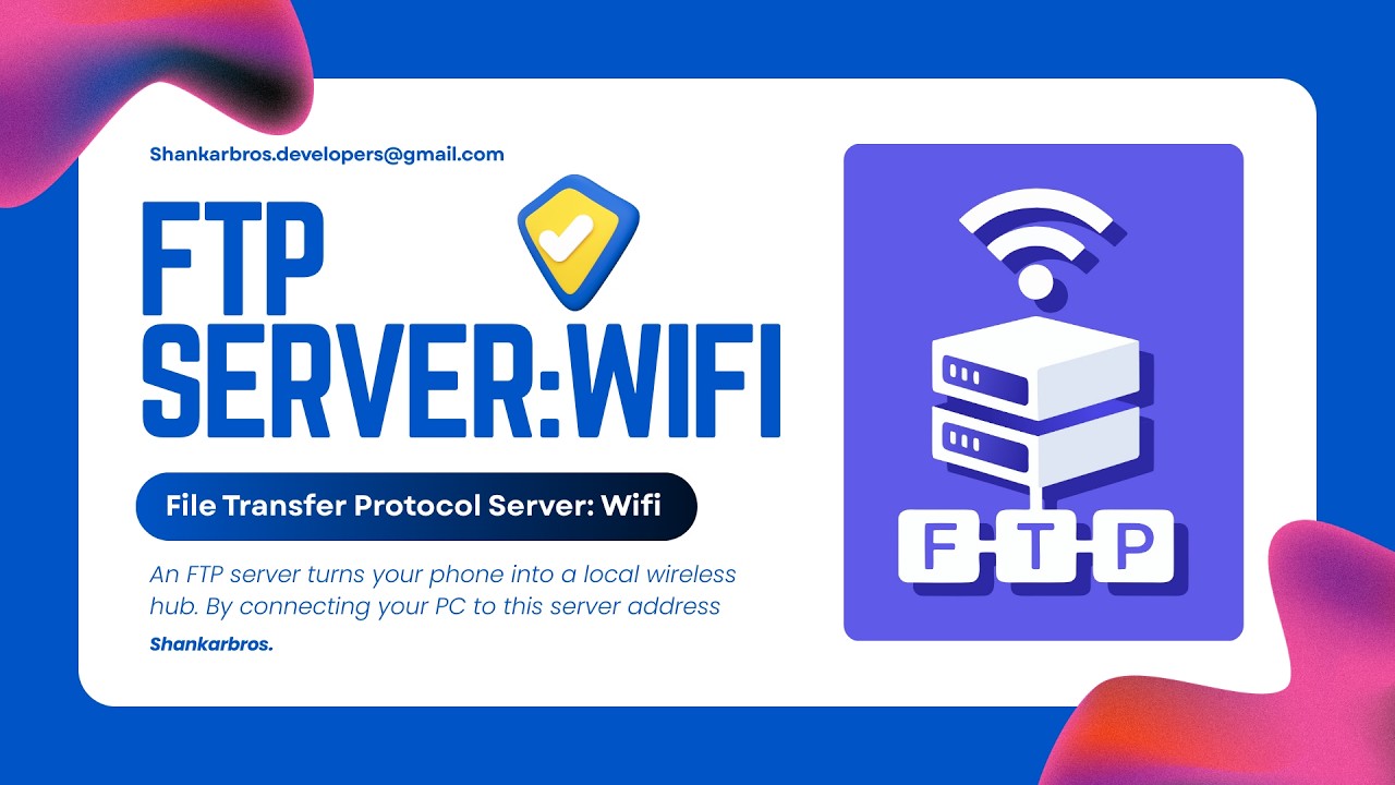 FTP Server: Wifi Android App for Wireless Transfer