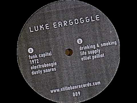 Luke Eargoggle - B1  Drinking & Smoking