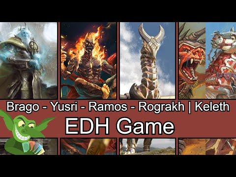 Brago vs Yusri vs Ramos vs Rograkh | Keleth EDH / CMDR game play for Magic: The Gathering