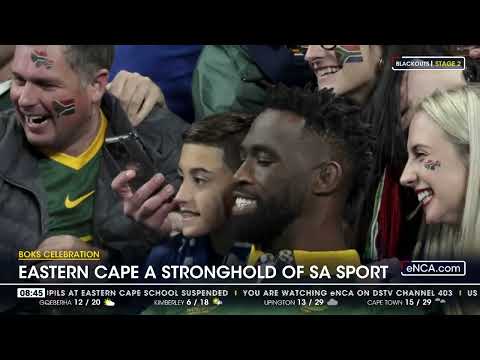 Boks Celebration Eastern Cape a stronghold of SA sport