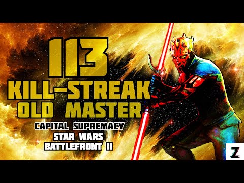Star Wars Battlefront 2 Darth Maul 113 Kill-Streak Capital Supremacy