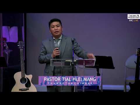 PASTOR TIAL HLEI MANG : THAWNGTHA CHIMNAK