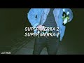 Super merka 2   La resaka  Letra