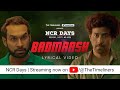 Badmaash Mafia Mix Lyrical Video | Akaash Mukherjee, DG IMMORTALS | NCR Days Web Series