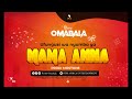Ntemi Omabala Mama Anna Official Song Ufunguzi Wa Nyumba