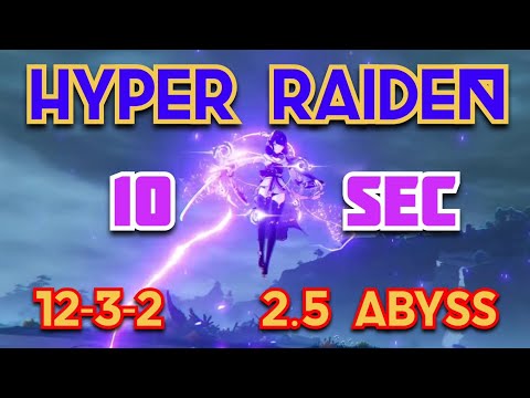 HYPER RAIDEN 12-3-2 IN 10 SEC! - 2.5 ABYSS (Bathysmal Vishap Duo)