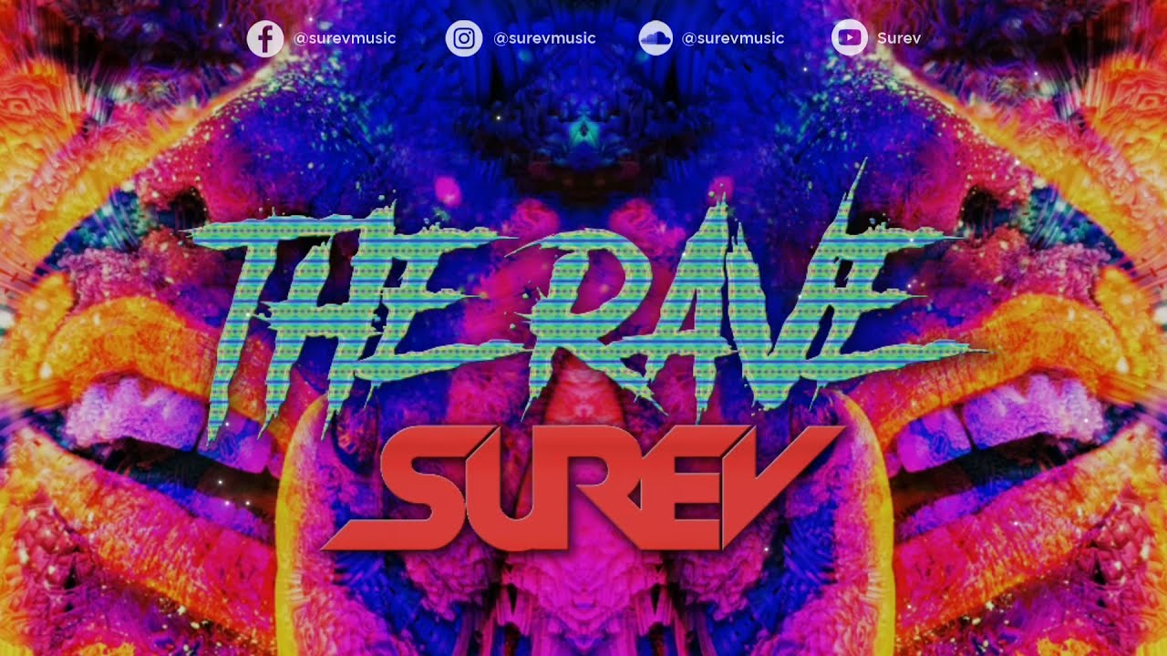 Surev - The Rave (Extended Mix) | Big Room Trance | Rave Culture Style | Festival Mainstage Music