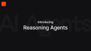 Introducing Reasoning Agents ✨ | Phidata