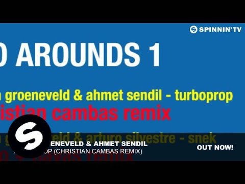 Koen Groeneveld & Ahmet Sendil - Turboprop (Christian Cambas Remix)