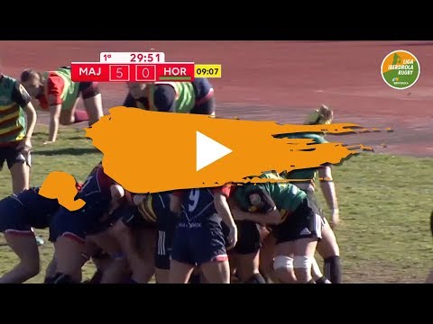 Liga Iberdrola de Rugby RESUMEN J10 - Majadahonda v Hortaleza