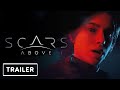 Scars Above - Story Trailer | gamescom 2022