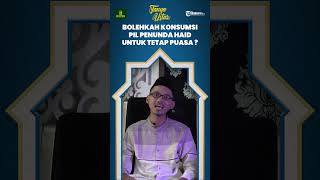 Bolehkah Mengkonsumsi Pil Penunda Menstruasi agar Tetap Berpuasa? Ini Kata Ulama