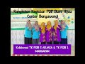 Kolaborasi TK PGRI 5 Arjasa VS TK PGRI 1 Mangaran Keg POP Bumi Hijau Center BWI